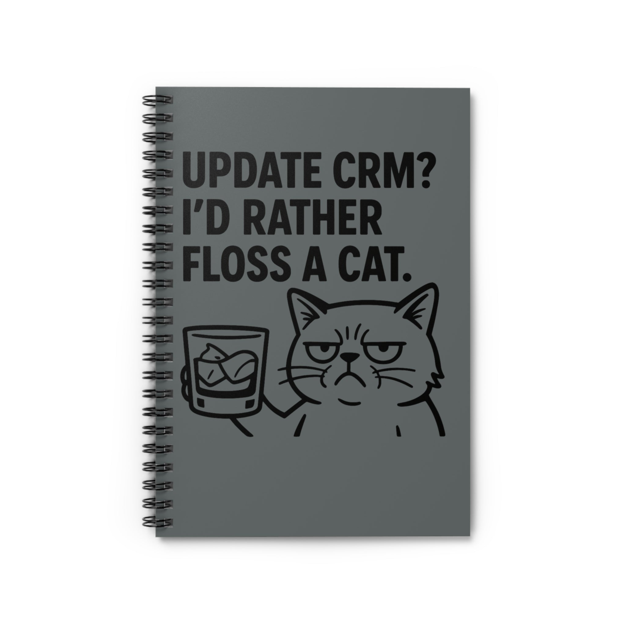 Funny Cat Spiral Notebook - I'd Rather Floss a Cat, Cute Journal for Cat Lovers, Office Supplies, Gift for Pet Parents, Desk Accessories